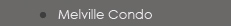Melville Condominium